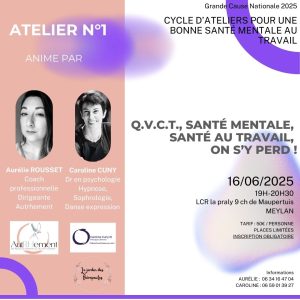 Semaine QVCT Atelier n°1 Santé Mentale Grande Cause Nationale 2025